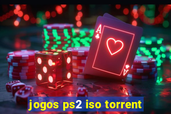 jogos ps2 iso torrent